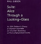 Suite: Alice Through a Looking-Glass
